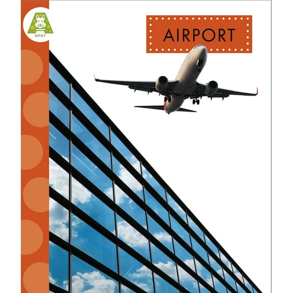 Spot Around Town Airport, (Hardcover)