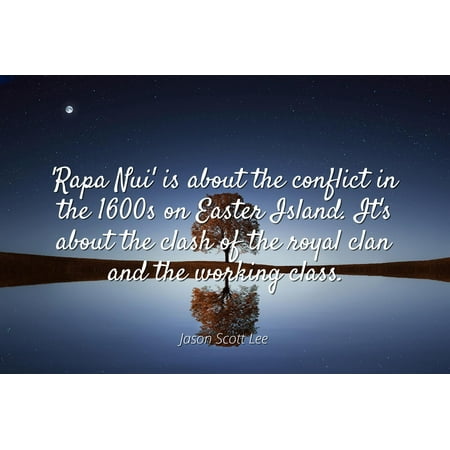 Jason Scott Lee Rapa Nui Is About The Conflict In 1600s On Jason Scott Lee Rapa Nui Is About The Conflict In 1600s On Easter Island