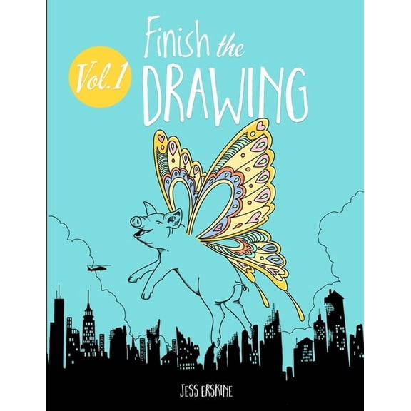 Finish the Drawing Finish the Drawing (Volume 1): 50 creative prompts for artists of all ages to sketch, color and draw!, Book 1, (Paperback)