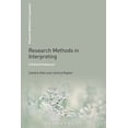 thumbnail image 2 of Pre-Owned Research Methods in Interpreting: A Practical Resource (Paperback) 1441168516 9781441168511, 2 of 2