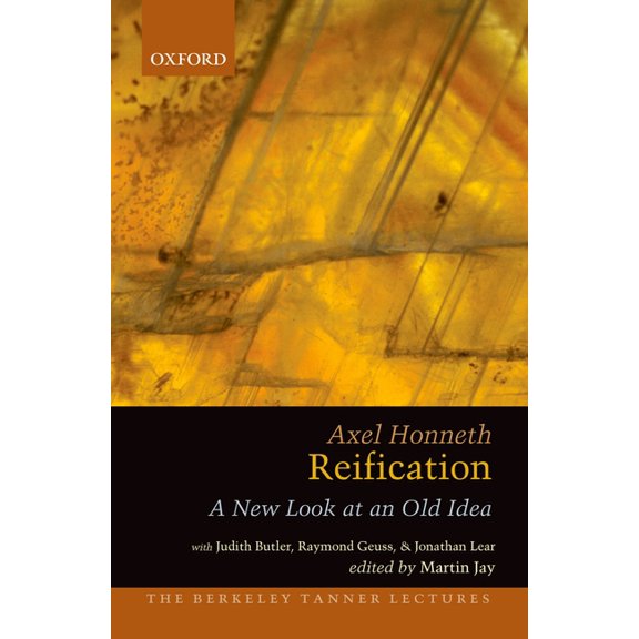 Berkeley Tanner Lectures Reification: A New Look at an Old Idea, (Paperback)
