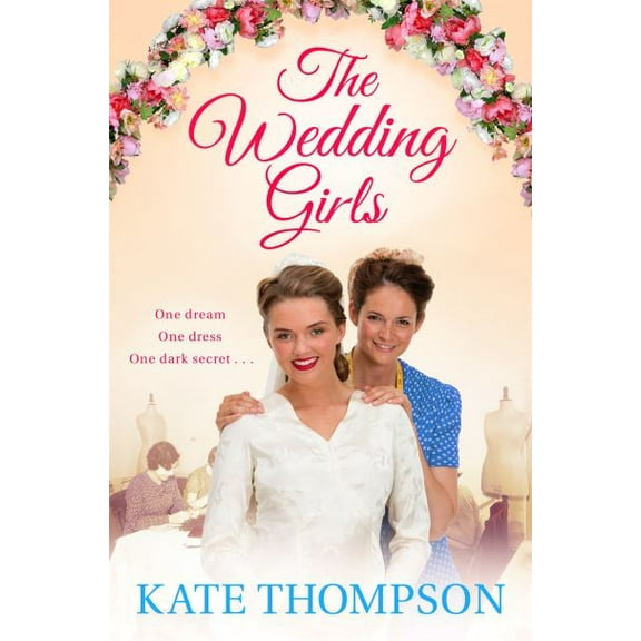 Pre-Owned The Wedding Girls (Paperback) 1509822232 9781509822232