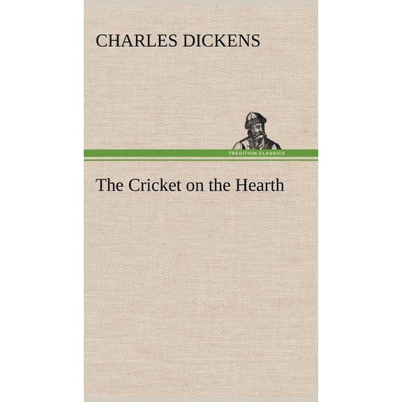 The Cricket on the Hearth (Hardcover)