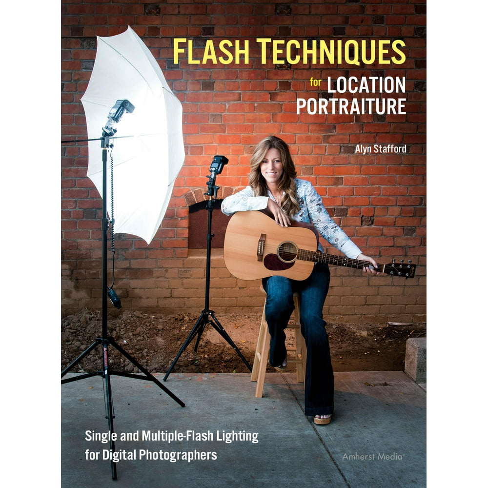 Flash Techniques for Location Portraiture Single and MultipleFlash