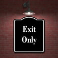 thumbnail image 2 of Exit Only BLACK Aluminum Composite Sign 20''x24'', 2 of 9