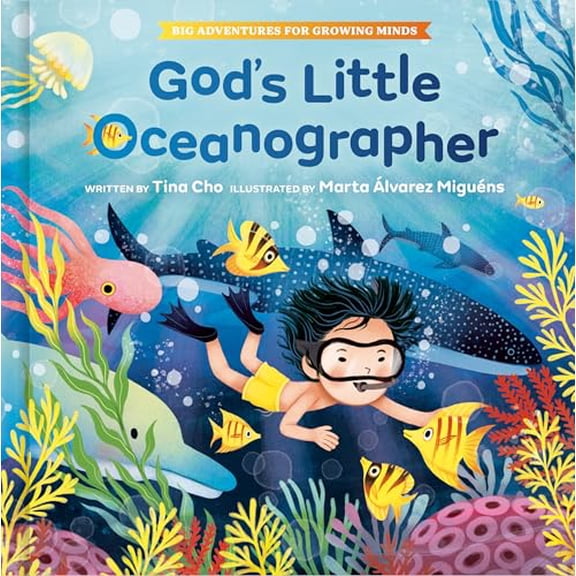 Pre-Owned God's Little Oceanographer (Big Adventures for Growing Minds), 9780593579435, 0593579437, Hardcover,