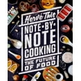 thumbnail image 1 of Cuisson Note par Note: l'Avenir de la Nourriture (Arts et Traditions de la Table: Perspectives sur l'Histoire Culinaire), 1 of 1