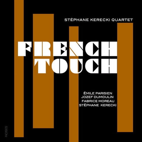 Stéphane Kerecki - French Touch - Music & Performance - CD