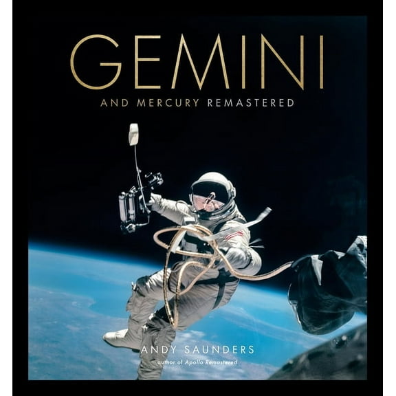 Gemini and Mercury Remastered, (Hardcover)