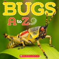 thumbnail image 1 of Libro Bugs de la A a la Z – Scholastic, 1 of 1