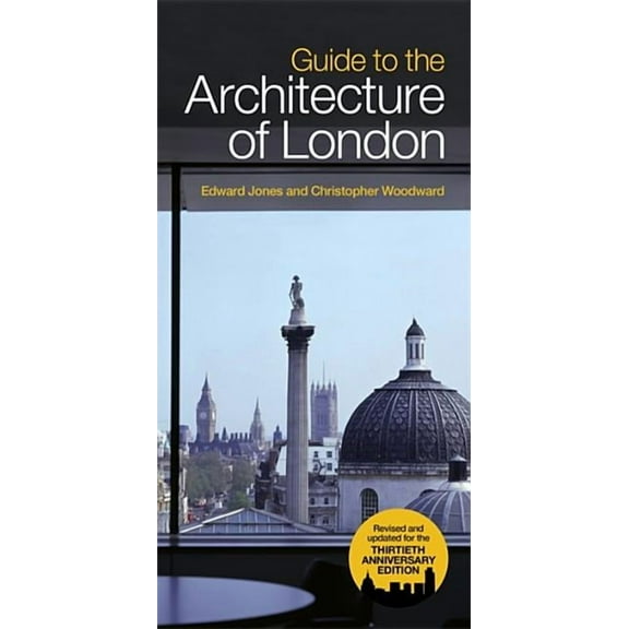 Guide To The Architecture Of London (Paperback)