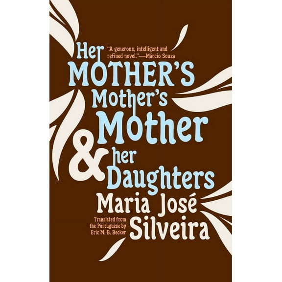 Her Mother's Mother's Mother and Her Daughters (Paperback)