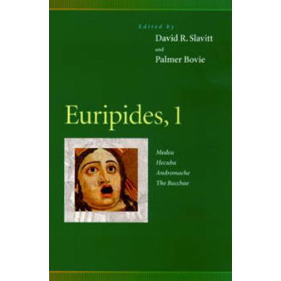 Pre-Owned Euripides, 1: Medea, Hecuba, Andromache, the Bacchae (Hardcover) 0812234154 9780812234152