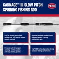 thumbnail image 2 of Open Box PENN Carnage III Slow Pitch Spinning Rod, 6'8" Fishing Pole, Medium Heavy Power, 2 of 7