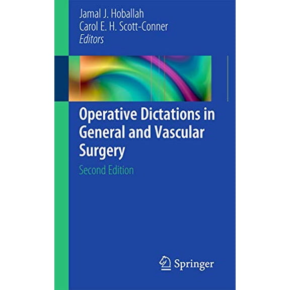 Pre-Owned Operative Dictations in General and Vascular Surgery (Paperback) 1461404509 9781461404507