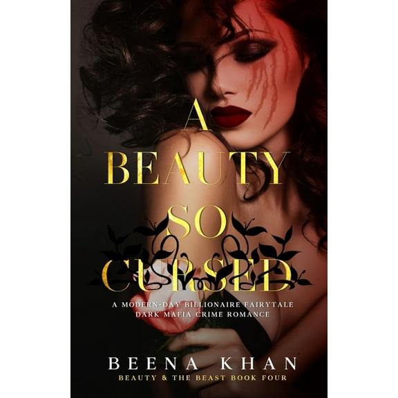 Beauty & the Beast: A Beauty So Cursed (Paperback)