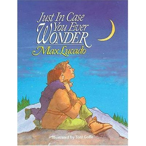 Pre-Owned Just In Case You Ever Wonder (Hardcover) 0849909783 9780849909788