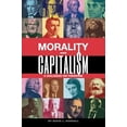 thumbnail image 2 of Morality and Capitalism: A Dialogue on Freedom, (Paperback), 2 of 4