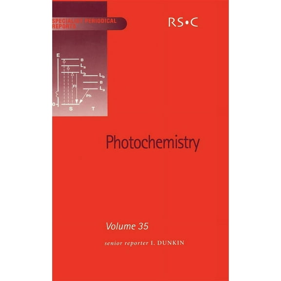 Specialist Periodical Reports - Photoche Photochemistry: Volume 35, Book 35, (Hardcover)