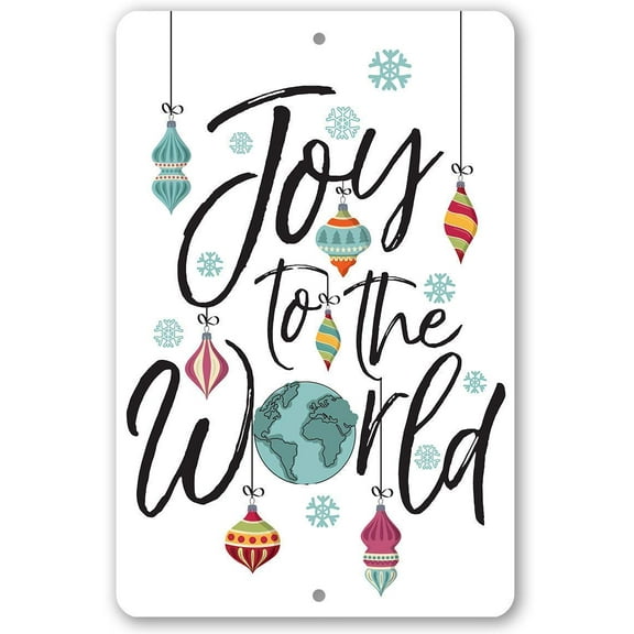 Metal Sign - Joy To The World - Durable Metal Sign - Use Indoor/Outdoor - Makes a Great Christmas Decor and Inspirational Gift Under $25 (12" x 18")