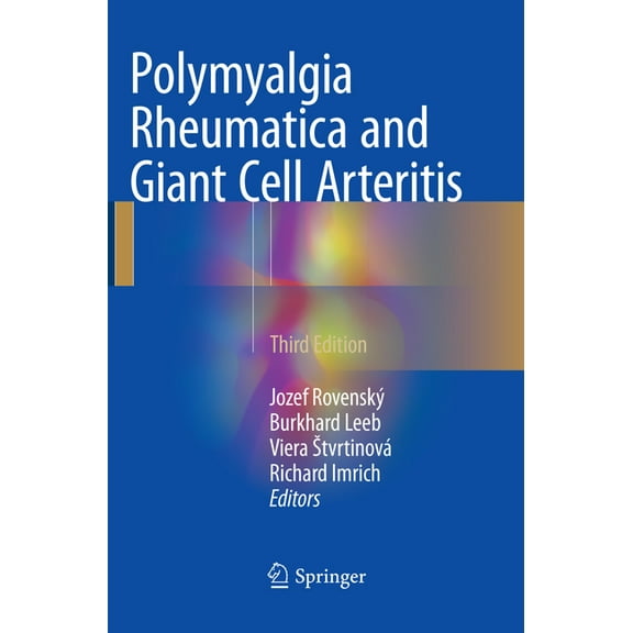 Polymyalgia Rheumatica and Giant Cell Arteritis, (Paperback)