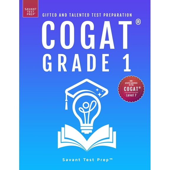 COGAT Grade 1 Test Prep: Gifted and Talented Test Preparation Book - Two Practice Tests for Children in First Grade (Lev, (Paperback)