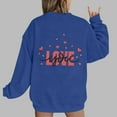 thumbnail image 2 of Goodeals Love You Women's Valentines Sweatshirts Love Heart Graphic Pullover Cute Holiday Crewneck Long Sleeve Preppy Tops(Blue,S)Saving, 2 of 4
