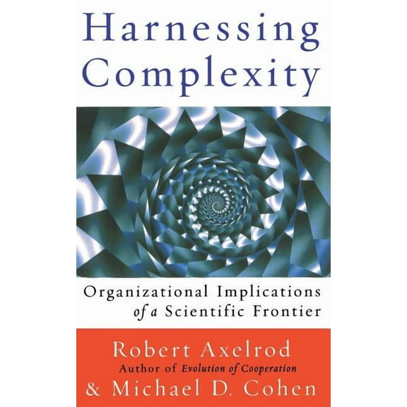 Harnessing Complexity, (Paperback)