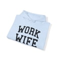 thumbnail image 4 of Work Wife Hoodie, Gifts, Hooded Sweatshirt, 4 of 4
