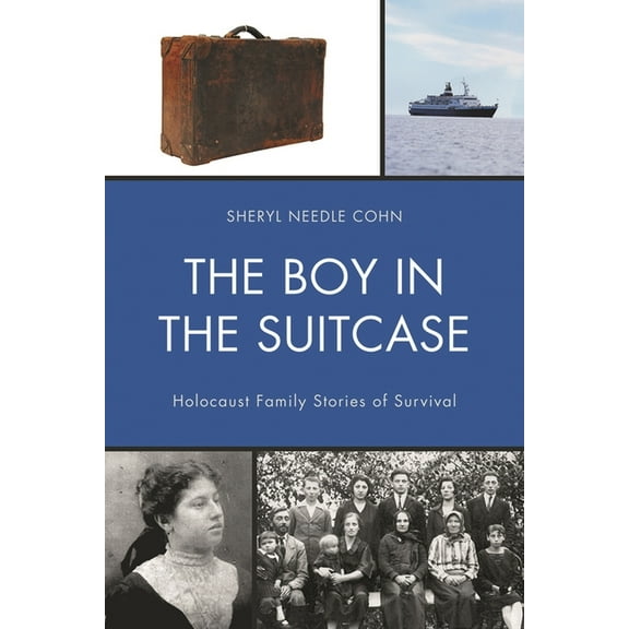 The Boy in the Suitcase: Holocaust Family Stories of Survival, (Paperback)