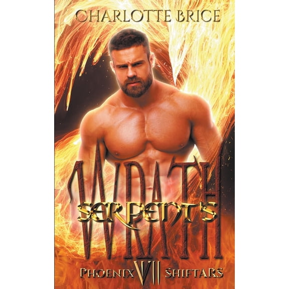 Phoenix Shiftars Serpent's Wrath, Book 7, (Paperback)