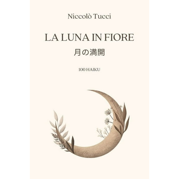 La luna in fiore, (Paperback)