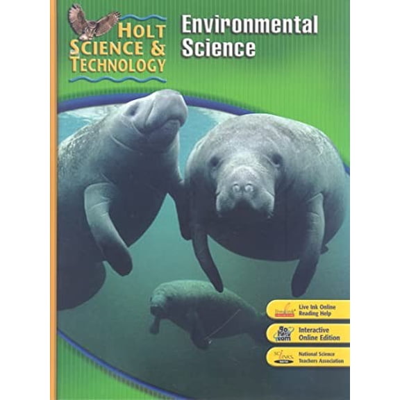 Pre-Owned Holt Science & Technology Student Edition 2007: E: Environmental Science, (Paperback)