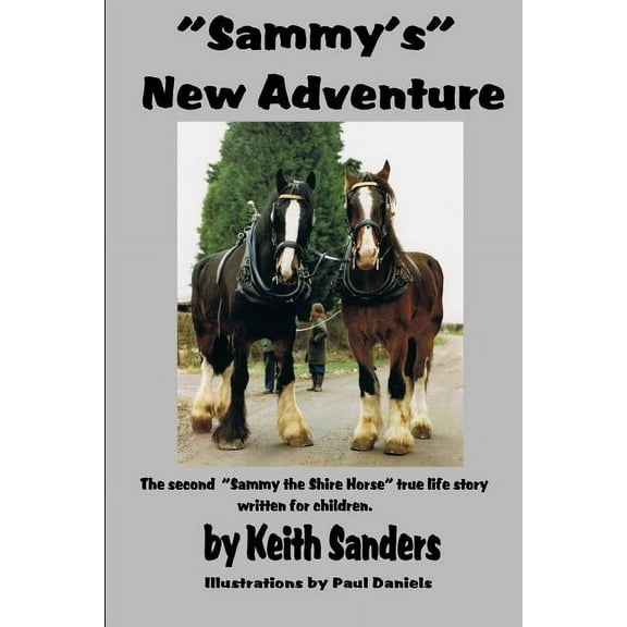 Sammy's New Adventure, (Paperback)