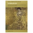 thumbnail image 1 of Libro La Dama De Oro Tapa Blanda, Autor Anne Marie O Connor, Editorial Vaso Roto Ediciones, 1 of 2