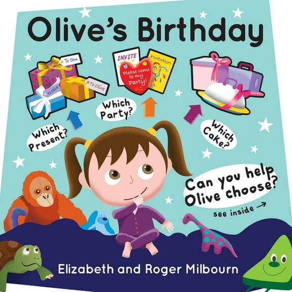 Olive's Birthday: An interactive children's picture book where you decide how the story goes (Paperback)