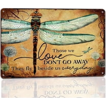 Dragonfly Tin Sign Vintage Garden Decor Dragonfly Metal Signs Funny Dragonfly Wall Art Dragonfly Gifts For Women Those We Love Don't Go Away They Fly Beside Us Every Day Sign Hippie Home Living Room