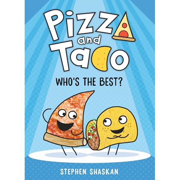 Pre-Owned Pizza and Taco: Who's the Best? : (a Graphic Novel) (Hardcover) 9780593123300