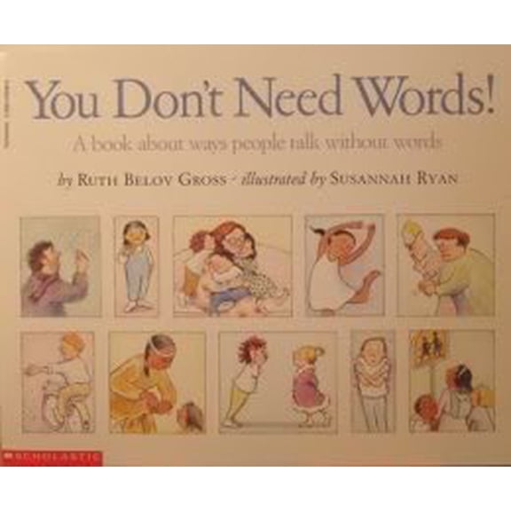 Pre-Owned you don't need words! a book about ways people talk without words, 9780590438988, 0590438980, Paperback, English Language edition