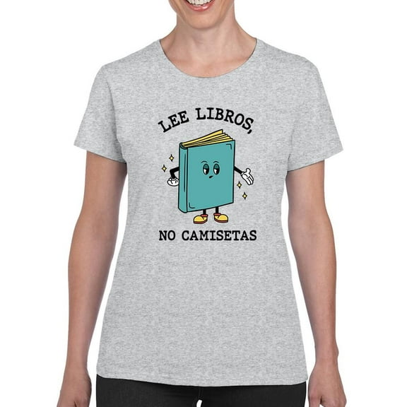 Read Books Not Shirts T-Shirt Women -Smartprints Designs, Female 3X-Large