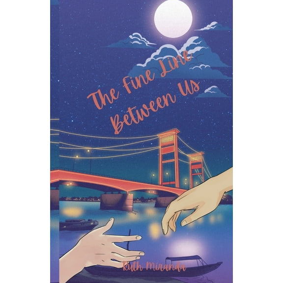 Byanamese Romance The Fine Line Between Us, (Paperback)