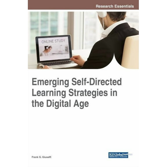 Emerging Self-Directed Learning Strategies in the Digital Age (Hardcover)