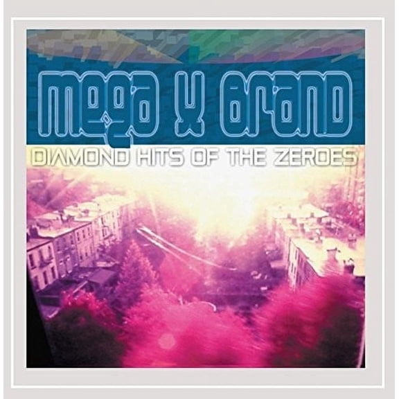Mega X Brand - Diamond Hits of the Zeroes - Music & Performance - CD