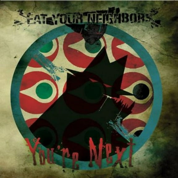 Eat Your Neighbors - You're Next - Music & Performance - CD