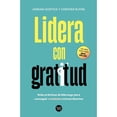 thumbnail image 1 of Lidera con Gratitud VR Editoras Adrián Gostick Y Chester Elton, 1 of 2