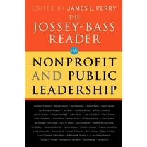 The Jossey-Bass Reader on Nonprofit and Public Leadership, (Paperback)