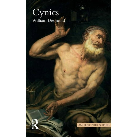 Ancient Philosophies Cynics, (Paperback)