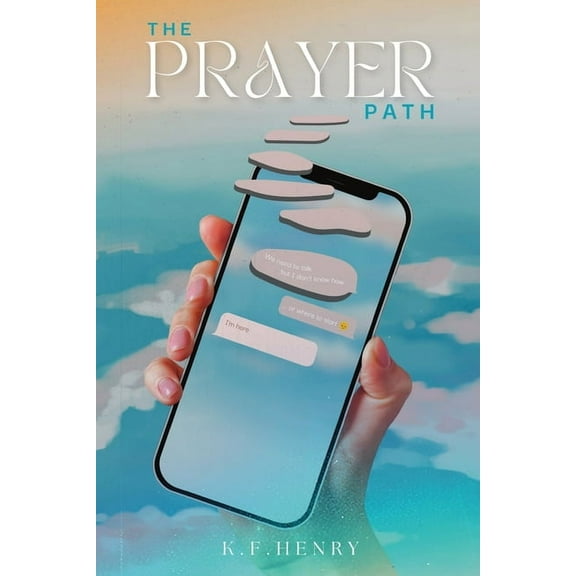 The Prayer Path: Discovering Deeper Connections with God Through Prayer, (Paperback)