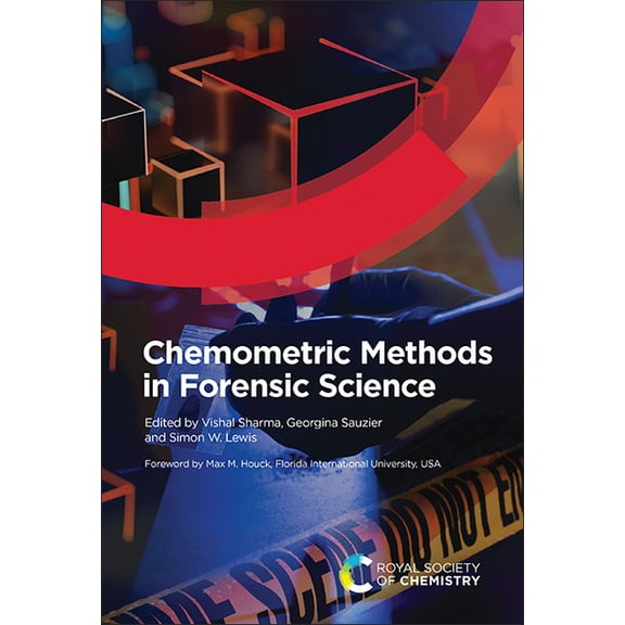 Chemometric Methods in Forensic Science, (Hardcover)