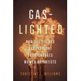 thumbnail image 1 of Gaslighted: How the Oil and Gas Industry Shortchanges Women Scientists, 1 of 1